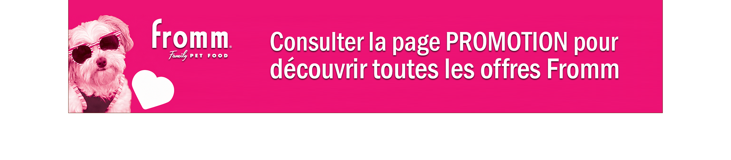 Promotion Fromm en cours